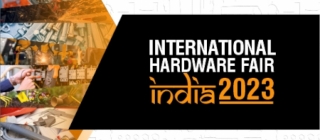 La Feria Internacional de Hardware India 2023 tiene como objetivo ser un evento enfocado para la comunidad de ferretería