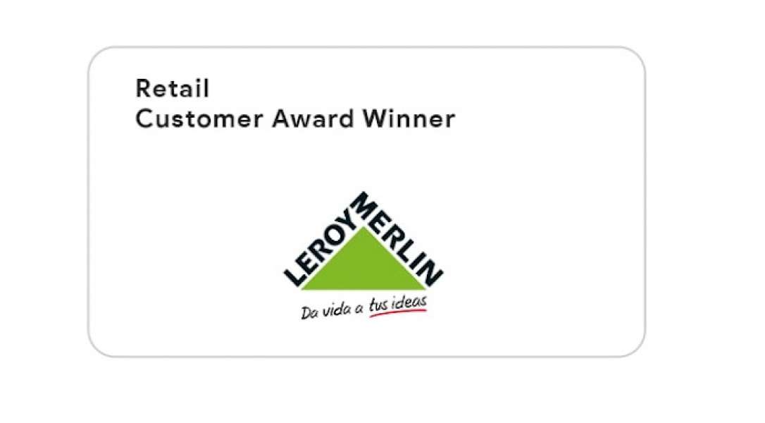 Leroy Merlin reconocida por los Google Cloud Customer Awards en innovación